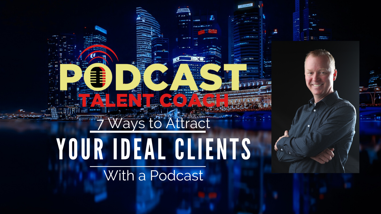 attract clients with a podcast